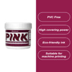 Pink PVC Free NB Screen Printing Ink